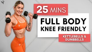 25 Min KNEE FRIENDLY Kettlebell and Dumbbell FULL BODY Workout (Intermediate)