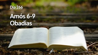 Dia 266 - Amós 6-9 e Obadias