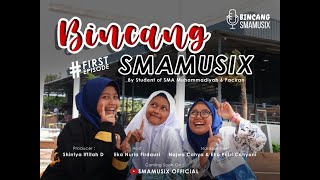 BINCANG SMAMUSIX EPS 01 - Organisasi SMAMUSIX