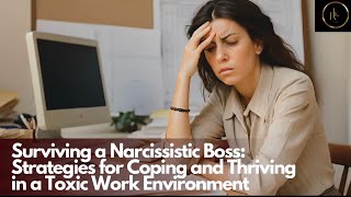 HOW TO DEAL WITH PSYCHOPATH BOSS | HOW TO DEAL WITH A TOXIC BOSS AND A TOXIC WORK ENVIRONMENT