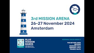 BlueMissionBANOS Arena 3 Closing Session I Amsterdam I 27 November 2024