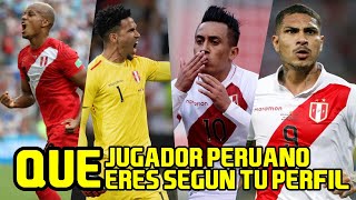 Perfiles de los seleccionados Peruanos  /Las Calichinadas