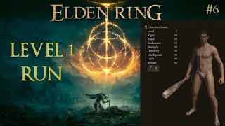 Elden Ring Level 1 No Summons Run - Part 6