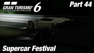 Gran Turismo 6 | Supercar Festival | Let's Play Ep. 44