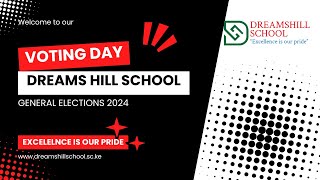 ELECTION RESULTS: The 2024 Dreams Hill School Election and Voting Process #excellenceisourpride