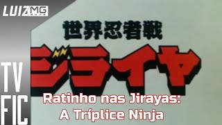 [TV FIC] Sessão Criala-Abertura da série "Ratinho nas Jirayas: A Tríplice Ninja"