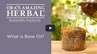 Ora's Herbal Infused Natural Skin Care Base Oil