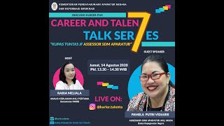 Career and Talent Talk Series #7 : Bincang Karier JF Assessor SDM Aparatur