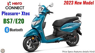 New Hero Pleasure plus Xtec Connect 2023 E20 Bs7 Model Price Colours Specs features details Hindi.