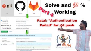 Gitlab Part 4 Fatal: Authentication Failed|token generate for git push github