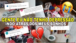 😱😱ANSIEDADE OU DEPRESSÃO?  PQ MINHA CASA NUNCA FICA LIMPAR//LIMPEZA E ORGANIZAÇÃO 💔😭