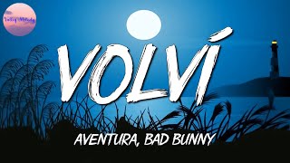 🎵 Aventura, Bad Bunny - Volví || J. Balvin, Maria Becerra, KAROL G, Myke Towers (Mix)