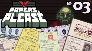 Papers Please :: Diplomats :: Ep 3 :: Z One N Only