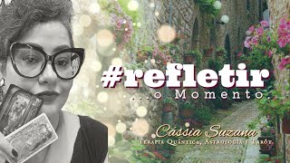 #Refletir ...o Momento.⚜️ Cassia Suzana Terapeuta ⚜️ #reflexões #radiestesia #energiaquântica