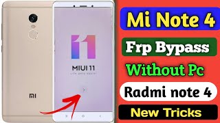 Mi Note 4 Frp Bypass/ Fix Youtube Update problem /radmi note 4 hard reset / Without pc