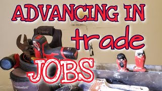 Tips to move up in  trades jobs. #maintenance,  #trades, #work