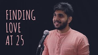 "Finding Love At 25" - Yahya Bootwala ft Samuel | UnErase Poetry