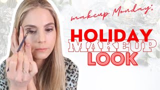 Makeup Monday (on a Tuesday): Holiday Makeup Look