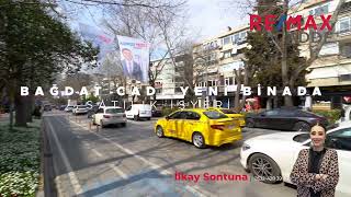 REMAX CADDE - İlkay Sontuna - BAĞDAT CADDESİNDE YENİ BİNADA SATILIK İŞYERİ