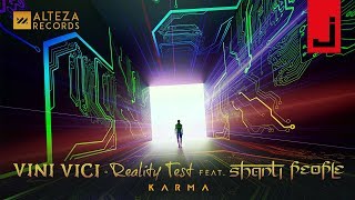 Vini Vici & Reality Test feat. Shanti People - Karma (OFFICIAL AUDIO)