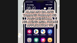 Alam mo ba ang tamang pag uninstall ng mga Phone Application ????