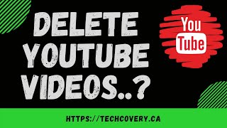 How to Delete a YouTube Videos | Easy YouTube video Deletion | Techcovery IT solution