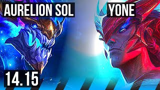 AURELION SOL vs YONE (MID) | 2000+ games, 7/2/13, Dominating | VN Master | 14.15