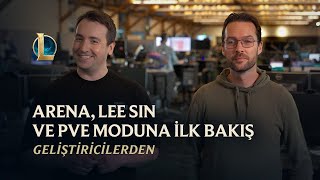 Arena, Lee Sin ve PvE Moduna İlk Bakış | Geliştiricilerden - League of Legends