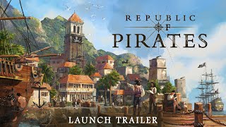 Republic of Pirates | Launch Trailer (DE)