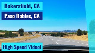 Bakersfield, CA to Paso Robles, CA (Mid State Fair) - High Speed Video