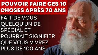 99% des personnes de plus de 70 ans ne peuvent pas faire ces 10 choses