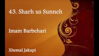 43/72 - Sharh us-Sunneh (Xhemal Jakupi)