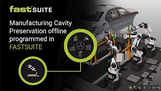 Manufacturing Cavity Preservation offline programmed in FASTSUITE