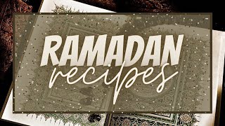 7 Ramadan Recipes For 2021 | Best Ramadan Recipes Comilation