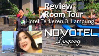 Novotel Lampung I Review I Room tour I DB2L Channel