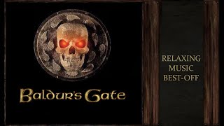 Baldur´s Gate 1&2 | Beautiful, Calm and Relaxing Music