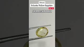 Natural Srilanka Yellow Sapphire 😍 Top Quality For Purchase : 8496884404 #warisgems #yellowstone