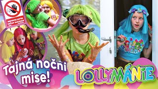 Nejlepší noc ever...dokud nás nechytli!😱 │ LOLLYMÁNIE