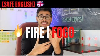 ▶COMO FALAR O CONCEITO DO FOGO EM INGLÊS | SEGURANÇA DO TRABALHO