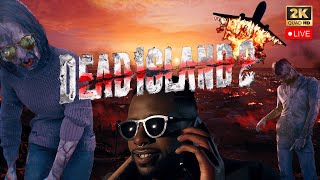 Dead Island :2 Still Good In 2024 ? 🔴[LIVE] Campaign Gameplay