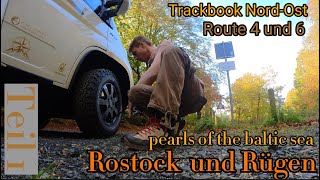 Wohnmobilstellplatz Rostock und Rügen - Auf "Abenteuer-Wegen" an die Ostsee - Trackbook Nord-Ost