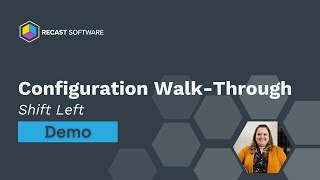 Shift Left Configuration Walk-Through