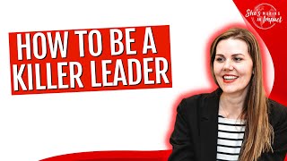 How Communication is key to being a killer leader   EDITED