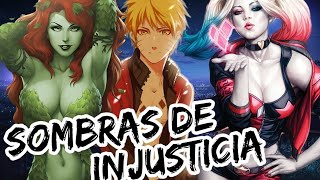 Naruto x DC - Sombras de Injusticia Capitulo 7