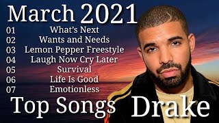 Best Songs of Drake  March 2021 full playlist