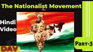 DAV || SOCIAL SCIENCE || THE NATIONAL MOVEMENT |HINDI| PART -3