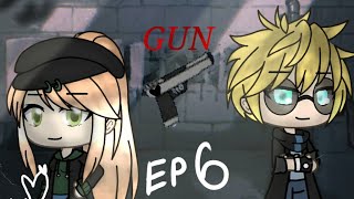 It started with a gun //ep 6//