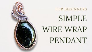 Wire Wrap Tutorial for Beginners Using an Oval Cabochon