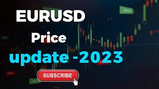 EURUSD Price Update 2023 || AP-Price Analysis Method.