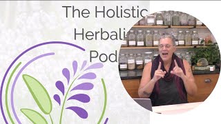 Building a Compounding "Apothecary" | The Holistic Herbalism Podcast